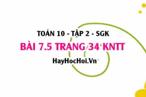 Bài 7.5 trang 34 Toán 10 tập 2 Kết nối tri thức